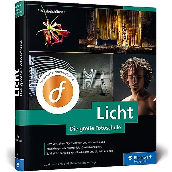 Rheinwerk Fotografie / Licht. Die große Fotoschule, Eib Eibelshäuser