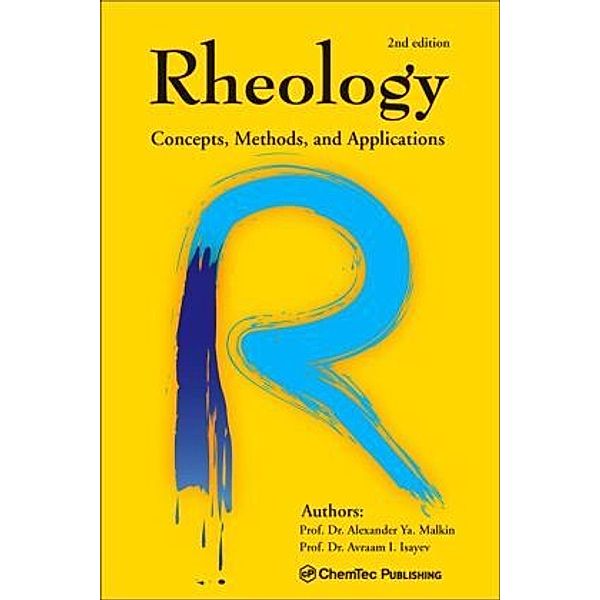 Rheology, Alexander Y. Malkin, Avraam I. Isayev