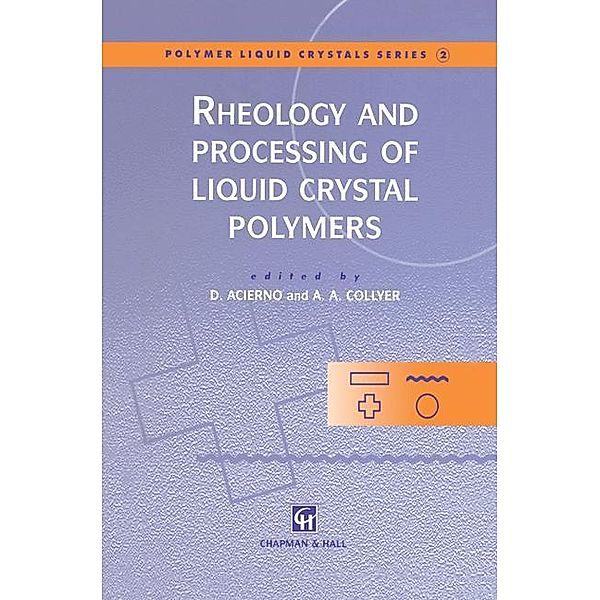 Rheology and Processing of Liquid Crystal Polymers