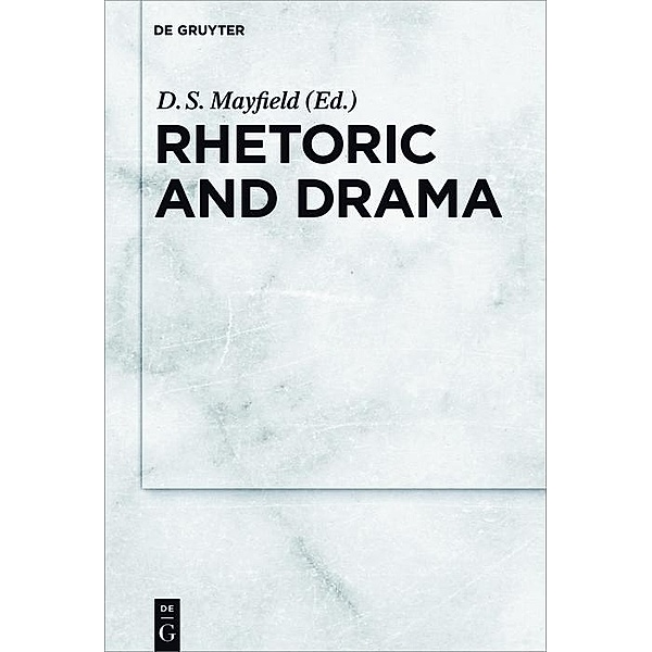 Rhetoric and Drama
