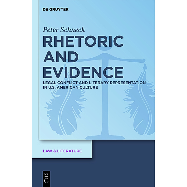 Rhetoric and Evidence, Peter Schneck