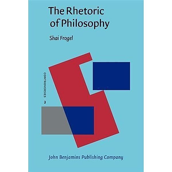 Rhetoric of Philosophy, Shai Frogel