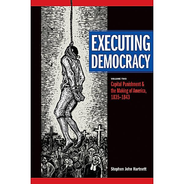 Rhetoric & Public Affairs: Executing Democracy, Stephen John Hartnett