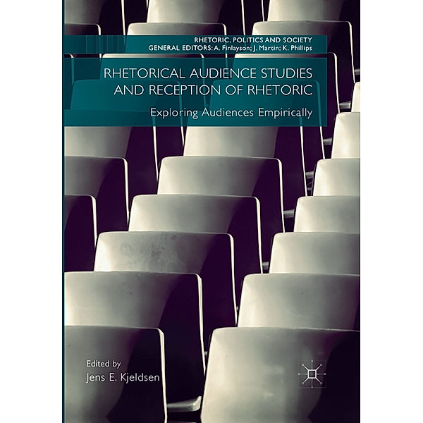 Rhetorical Audience Studies and Reception of Rhetoric