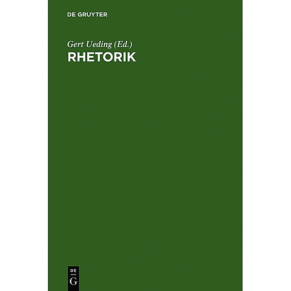 Rhetorik, Gert Ueding (Hg.)