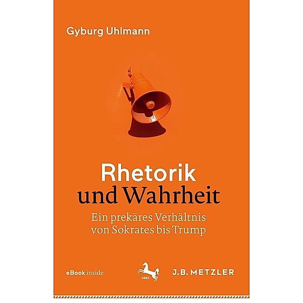 Rhetorik und Wahrheit, Gyburg Uhlmann