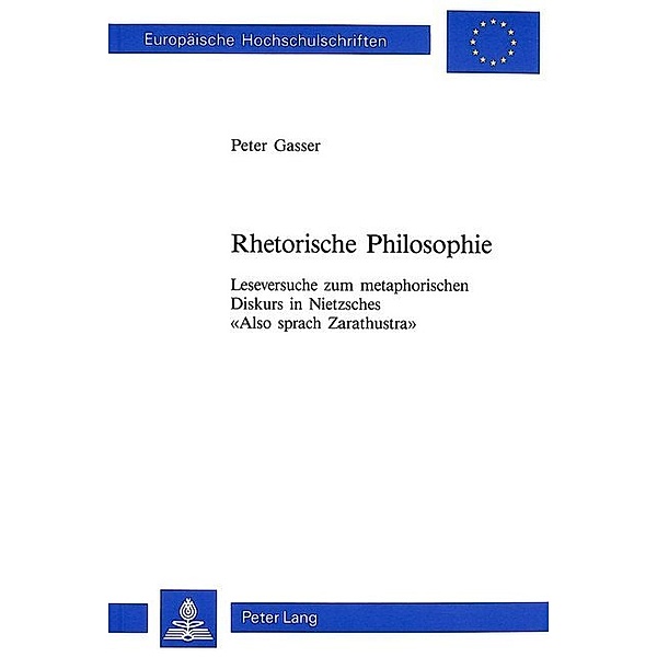 Rhetorische Philosophie, Peter Gasser