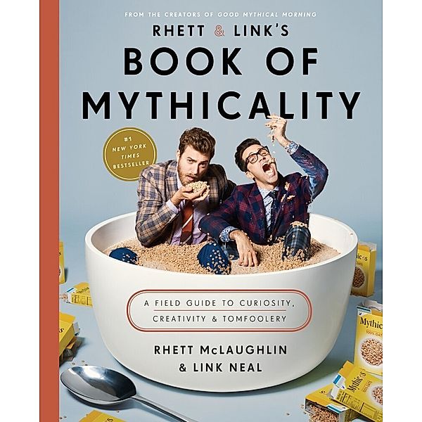 Rhett & Link's Book of Mythicality, Rhett McLaughlin, Link Neal