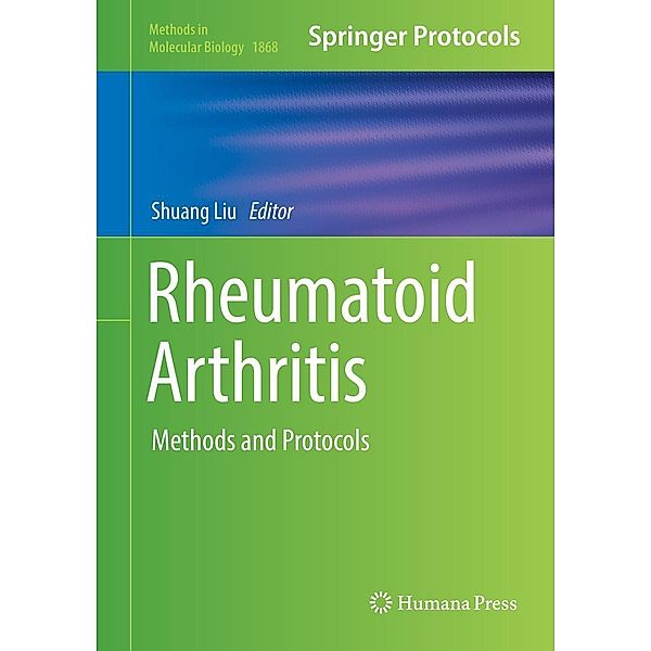 Rheumatoid Arthritis / Methods in Molecular Biology Bd.1868