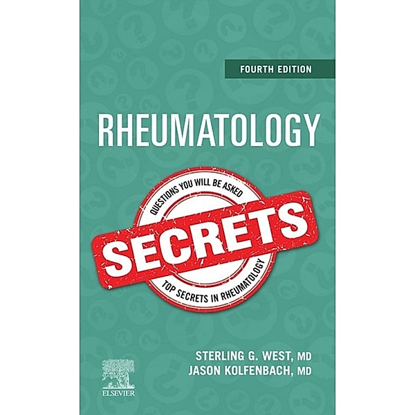 Rheumatology Secrets E-Book, Sterling West