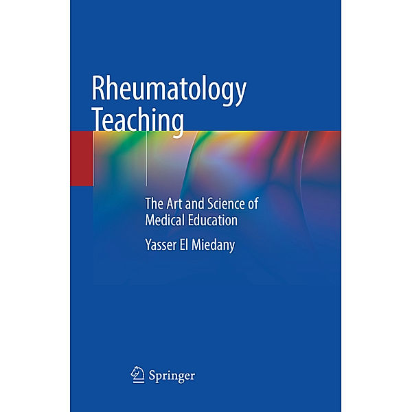 Rheumatology Teaching, Yasser El Miedany