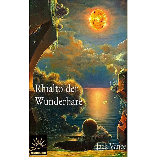 Rhialto der Wunderbare, Jack Vance