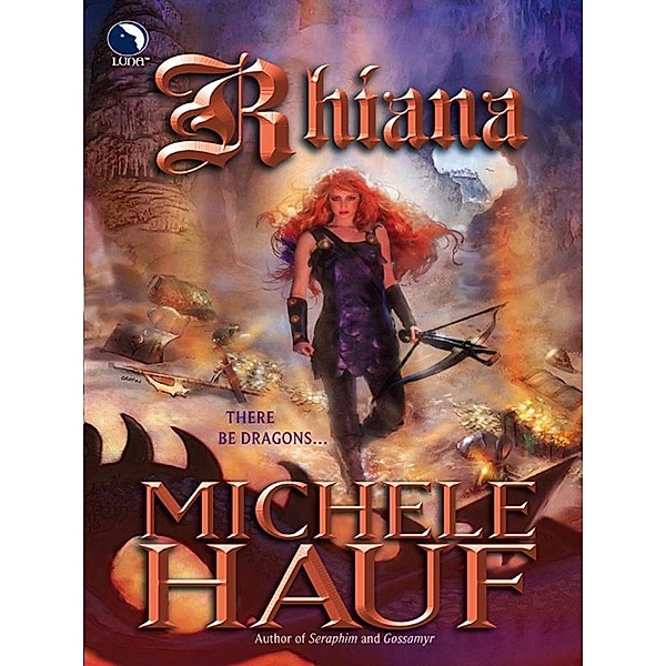 Rhiana (The Changelings, Book 3) / Luna, Michele Hauf
