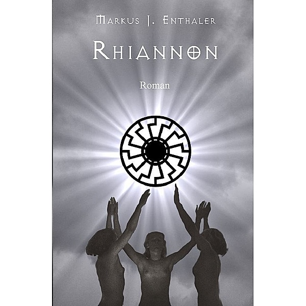 Rhiannon, Markus J. Enthaler
