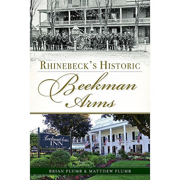 Rhinebeck's Historic Beekman Arms, Brian Plumb