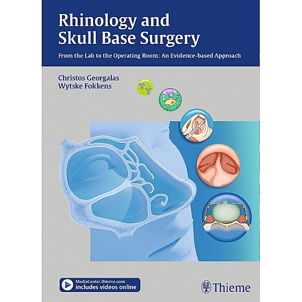 Rhinology and Skull Base Surgery, Christos Georgalas, Wytske J. Fokkens