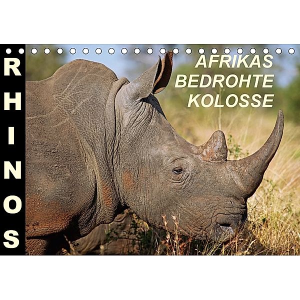 RHINOS - AFRIKAS BEDROHTE KOLOSSE (Tischkalender 2018 DIN A5 quer) Dieser erfolgreiche Kalender wurde dieses Jahr mit gl, Wibke Woyke