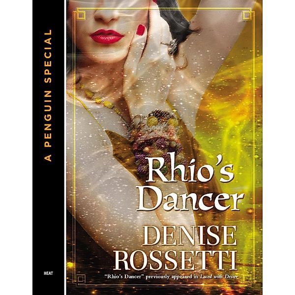 Rhio's Dancer (Novella) / A Ghost Seer Novel, Denise Rossetti