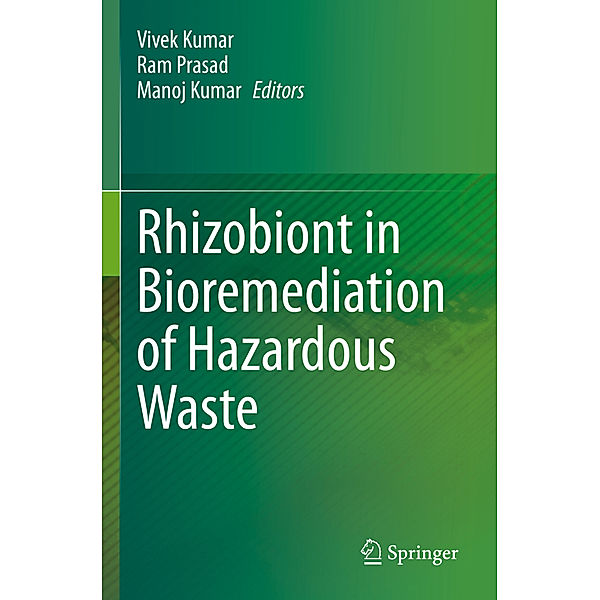 Rhizobiont in Bioremediation of Hazardous Waste