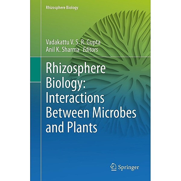 Rhizosphere Biology: Interactions Between Microbes and Plants / Rhizosphere Biology