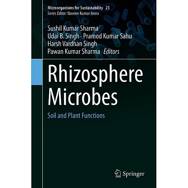 Rhizosphere Microbes / Microorganisms for Sustainability Bd.23