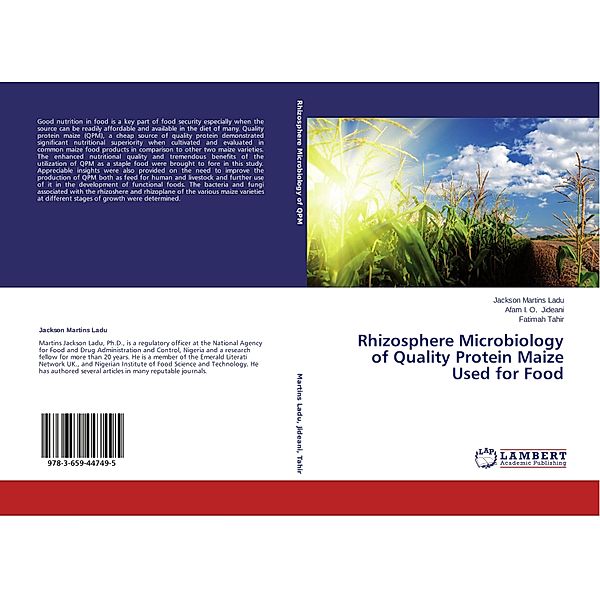 Rhizosphere Microbiology of Quality Protein Maize Used for Food, Jackson Martins Ladu, Afam I. O. Jideani, Fatimah Tahir