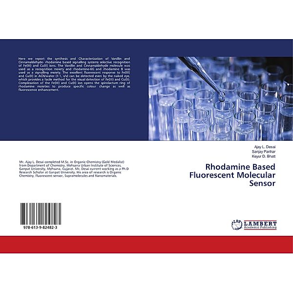 Rhodamine Based Fluorescent Molecular Sensor, Ajay L. Desai, Sanjay Parihar, Keyur D. Bhatt