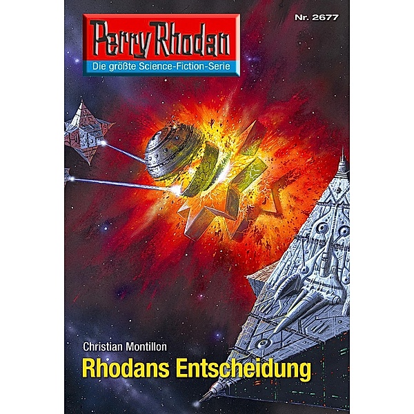 Rhodans Entscheidung / Perry Rhodan-Zyklus Neuroversum Bd.2677, Christian Montillon