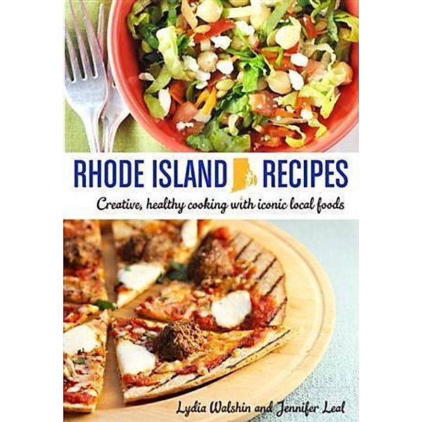 Rhode Island Recipes - xled, Lydia Walshin