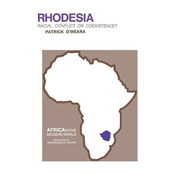 Rhodesia / Africa in the Modern World, Patrick O'Meara