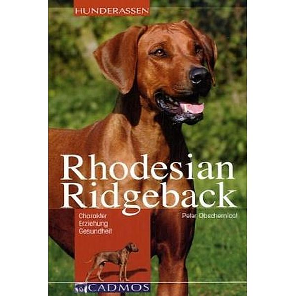 Rhodesian Ridgeback, Peter Obschernicat