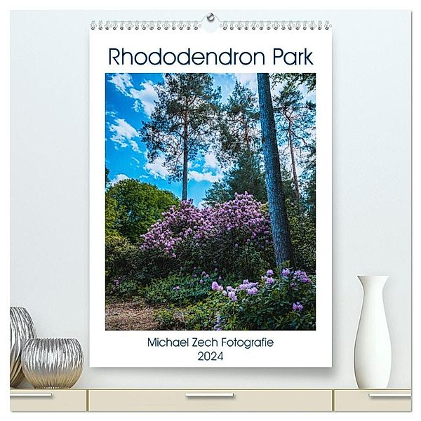 Rhododendron Park (hochwertiger Premium Wandkalender 2024 DIN A2 hoch), Kunstdruck in Hochglanz, Michael Zech Fotografie