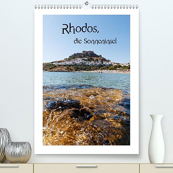 Rhodos, die Sonneninsel (Premium, hochwertiger DIN A2 Wandkalender 2023, Kunstdruck in Hochglanz), Stanislaws Photography