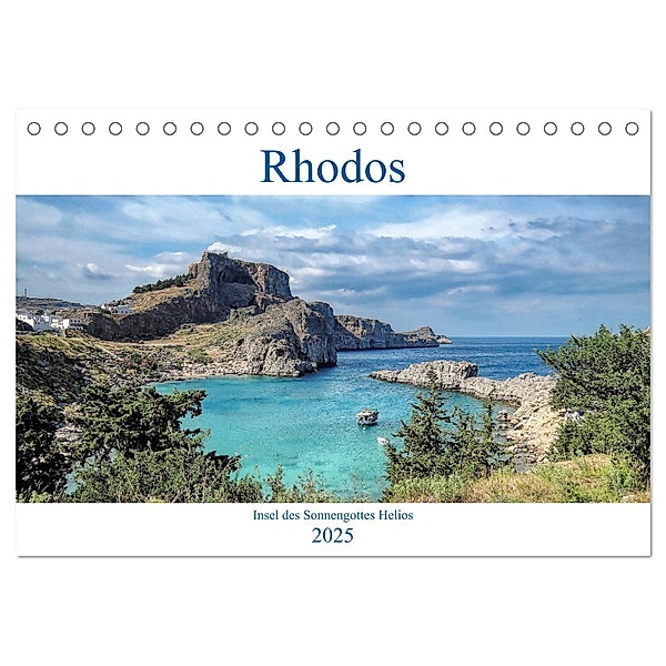 Rhodos - Insel des Sonnengottes Helios (Tischkalender 2025 DIN A5 quer), CALVENDO Monatskalender, Calvendo, Peter Balan