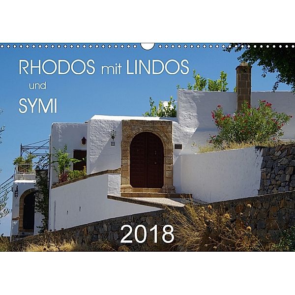 Rhodos mit Lindos und Symi (Wandkalender 2018 DIN A3 quer), Thilo Seidel