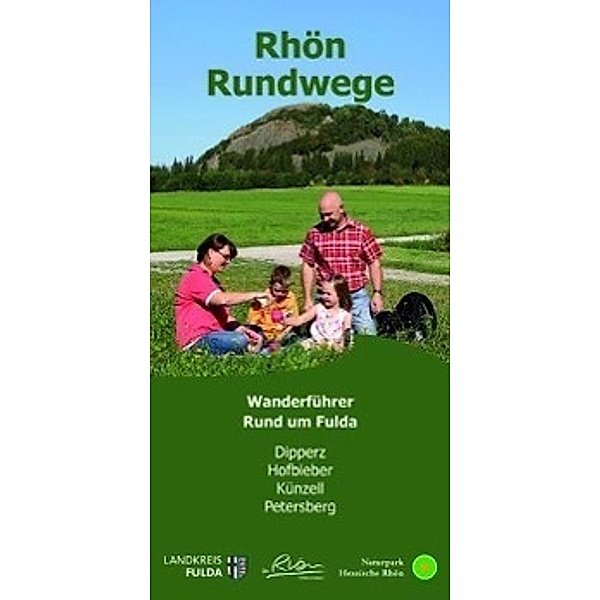 Rhön-Rundwege: Rhön-Rundwege Rund um Fulda, Stefan Dehler