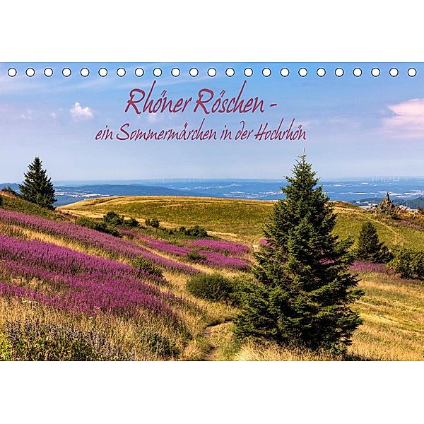 Rhöner Röschen - ein Sommermärchen in der Hochrhön (Tischkalender 2020 DIN A5 quer), Hans Pfleger