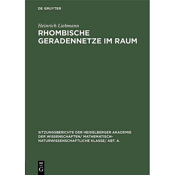 Rhombische Geradennetze im Raum, Heinrich Liebmann