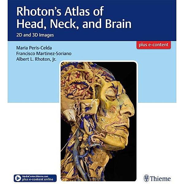 Rhoton's Atlas of Head, Neck, and Brain