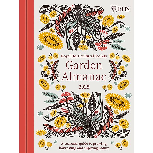 RHS The Garden Almanac 2025, Royal Horticultural Society, Zia Allaway, Guy Barter