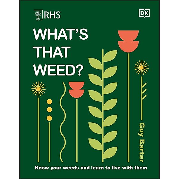 RHS What's That Weed?, Guy Barter