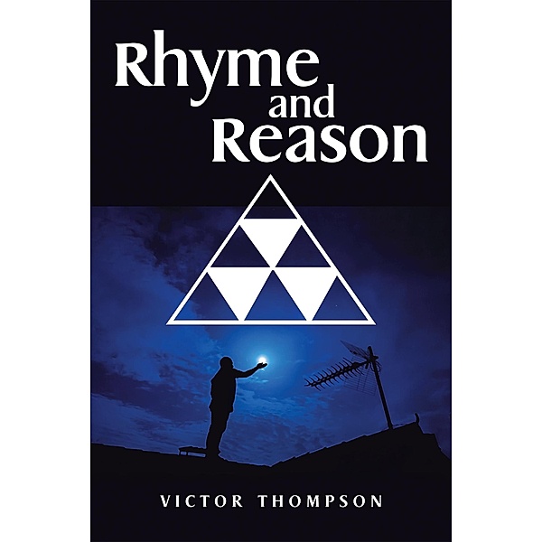 Rhyme and Reason, Victor Thompson