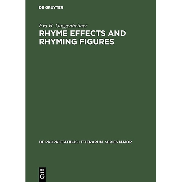 Rhyme effects and rhyming figures, Eva H. Guggenheimer