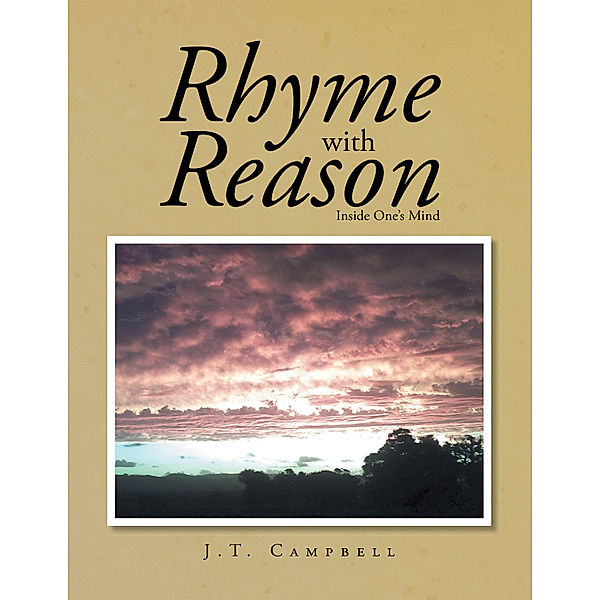 Rhyme with Reason, J.T. Campbell