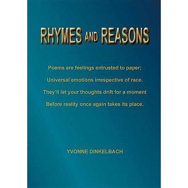 Rhymes and Reasons, Yvonne Dinkelbach