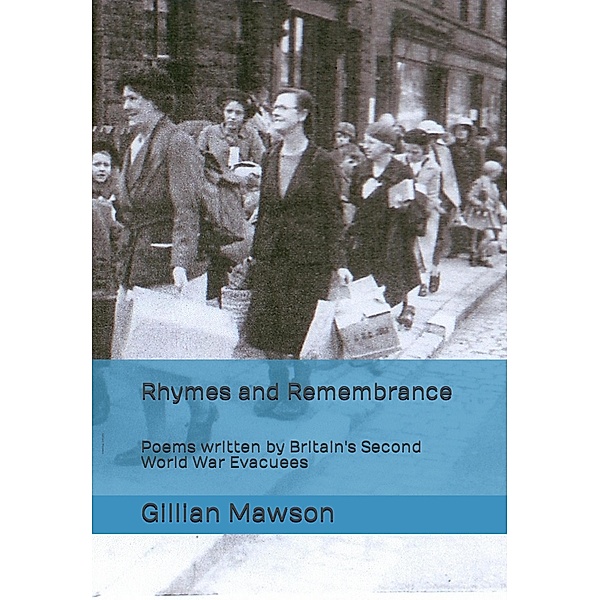 Rhymes and Remembrance, Gillian Mawson