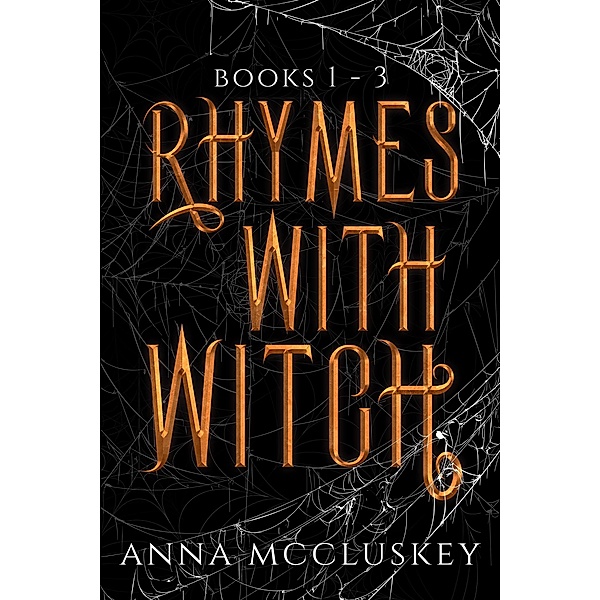 Rhymes With Witch Omnibus / Rhymes with Witch, Anna McCluskey