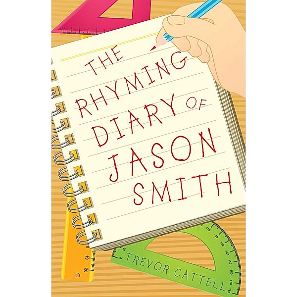 Rhyming Diary of Jason Smith, Trevor Cattell