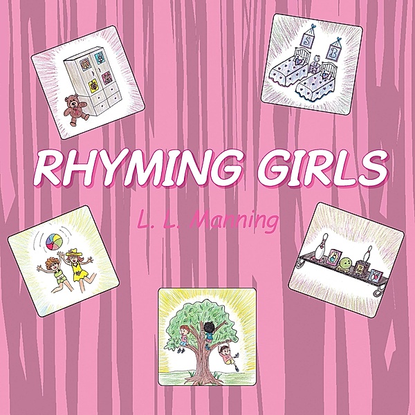 Rhyming Girls, L. L. Manning