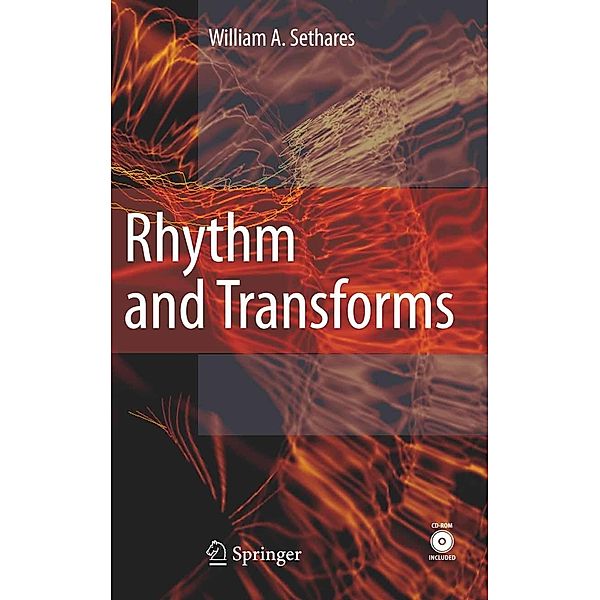 Rhythm and Transforms, William Arthur Sethares